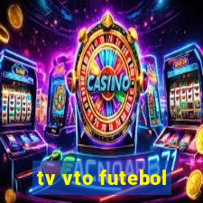 tv vto futebol